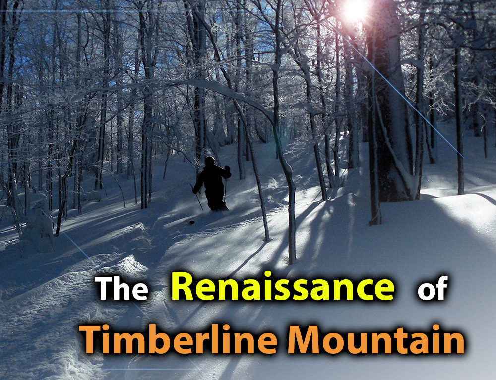 The Renaissance of Timberline Mountain