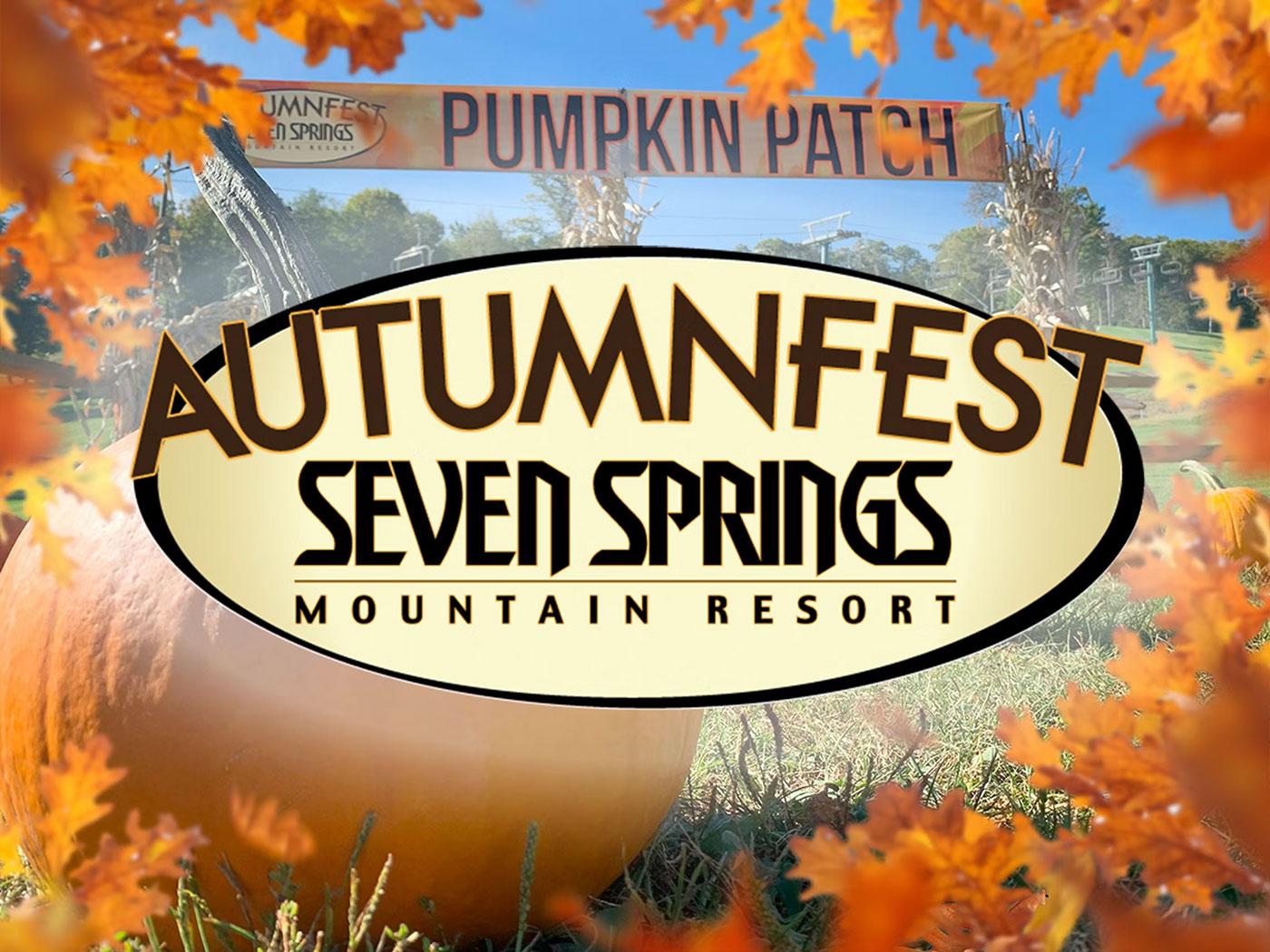 Autumnfest at Seven Springs Resort is one of many fall events at the Pennsylvania ski area. Autumnfest at Seven Springs Resort is one of many fall events at the Pennsylvania ski area.