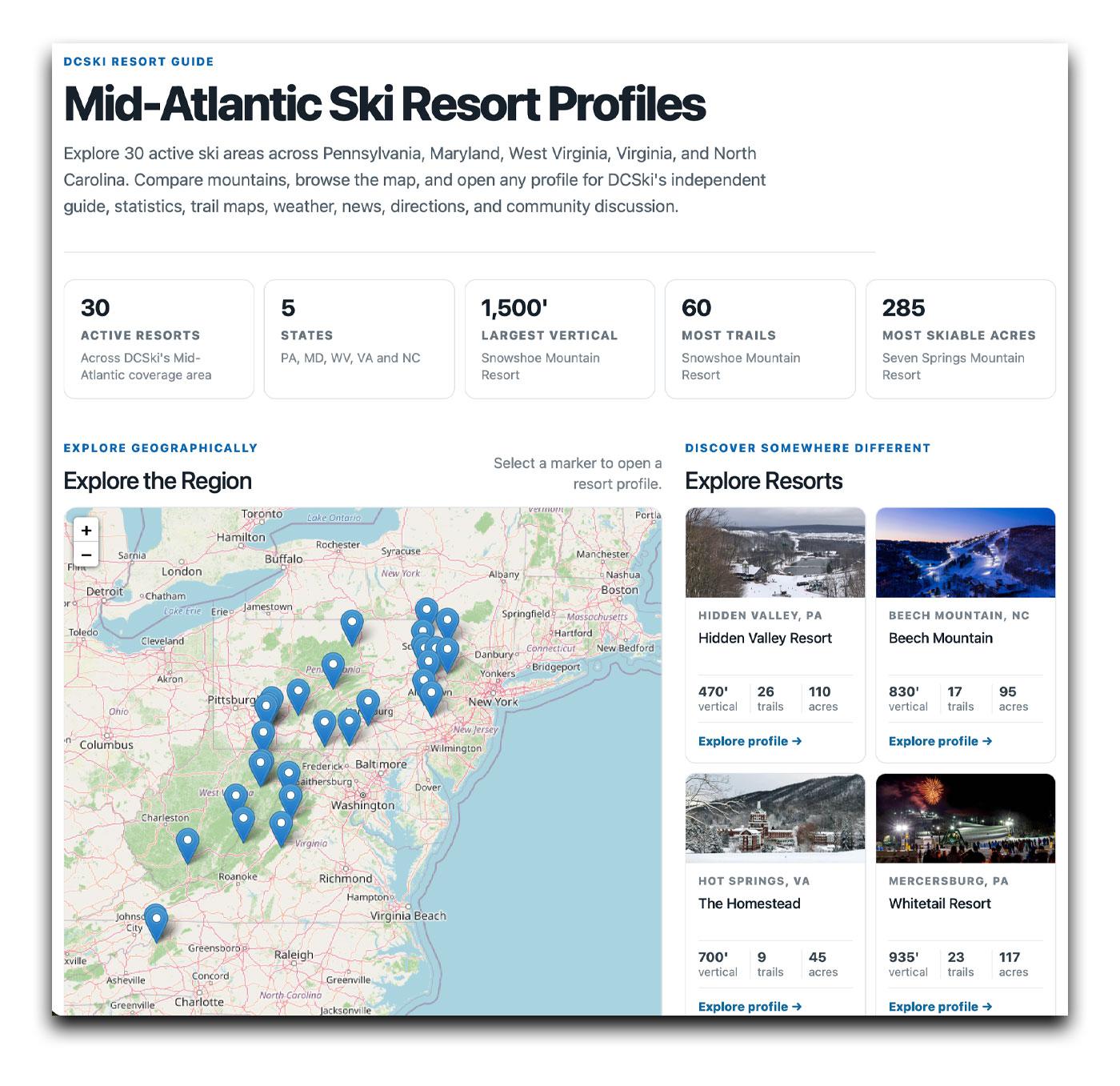 Browse through detailed profiles of the 30 Mid-Atlantic resorts DCSki covers. Browse through detailed profiles of the 30 Mid-Atlantic resorts DCSki covers.